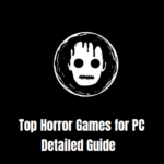 Top Horror Games for PC