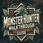 Monster Hunter World Walkthrough